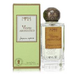 Vespri Aromatico Eau De Parfum Spray (Unisex) By Nobile 1942